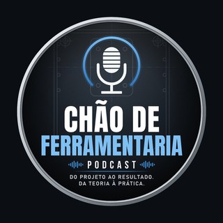 Selo do podcast Chão de Ferramentaria